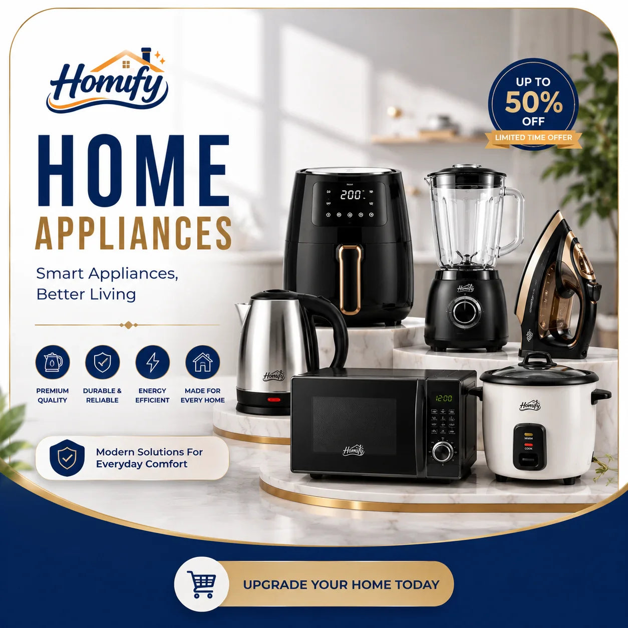 Homify Home Appliances banner featuring an air fryer, blender, kettle, microwave, iron, and rice cooker with the headline “Home Appliances,” highlighting smart appliances, premium quality, energy efficiency, and up to 50% off.